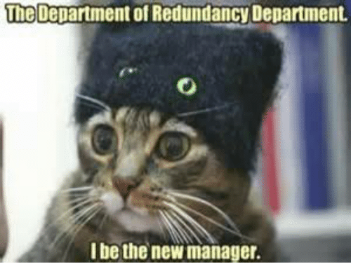 department of redundancy.png