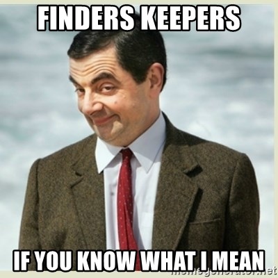 finders-keepers-if-you-know-what-i-mean.jpg